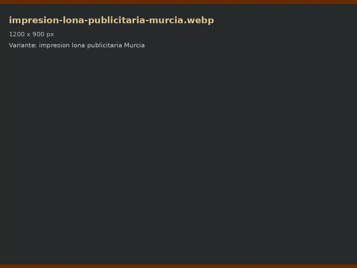 Lona publicitaria impresa en gran formato en Murcia