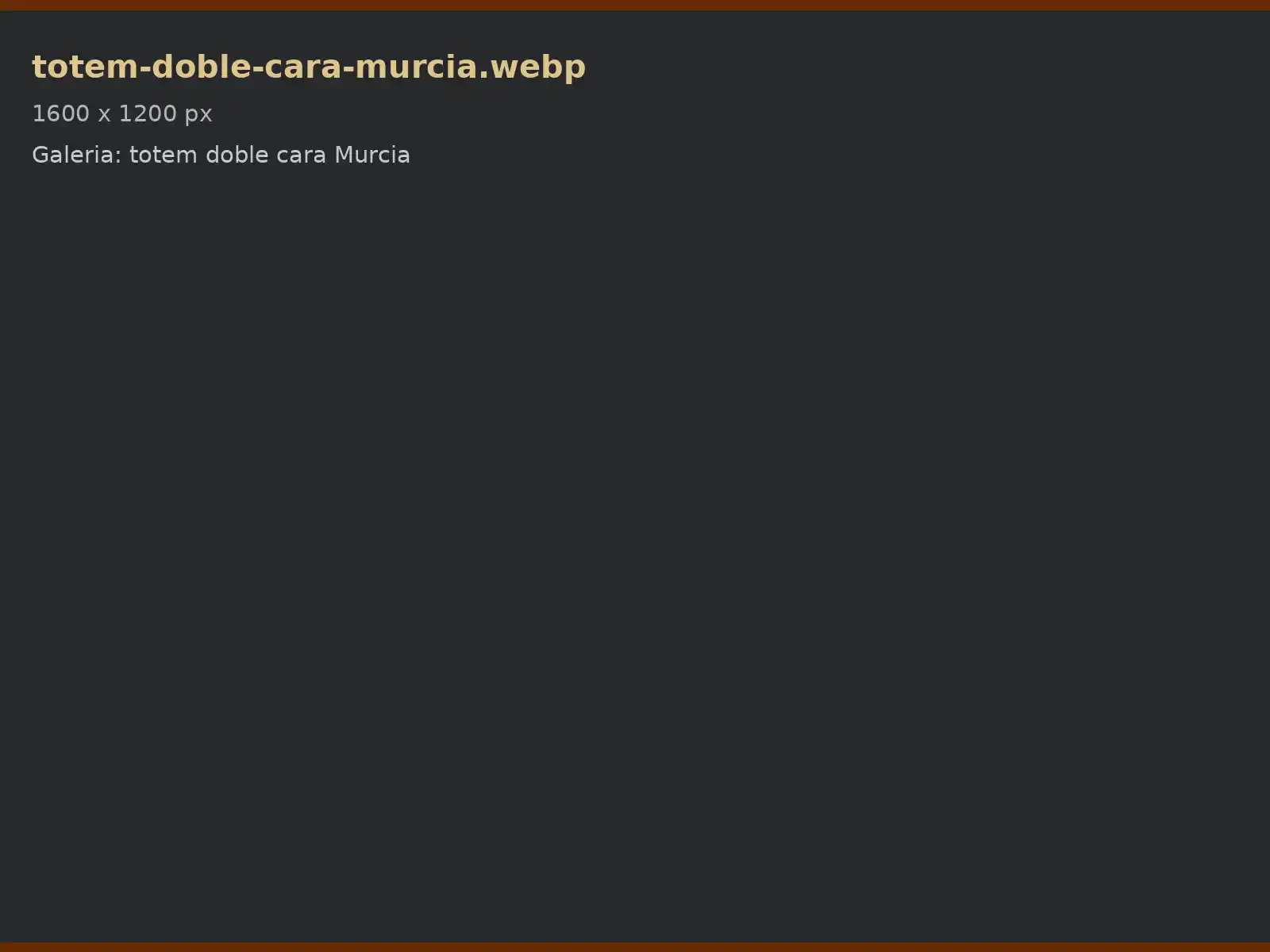 Tótem publicitario de doble cara en Murcia
